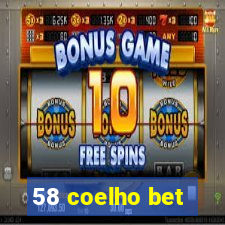 58 coelho bet